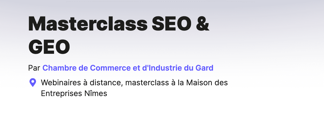Masterclass SEO et GEO : gagner en visibilité sur Google et les IA
