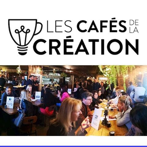 Les Cafés de la Création à Montpellier