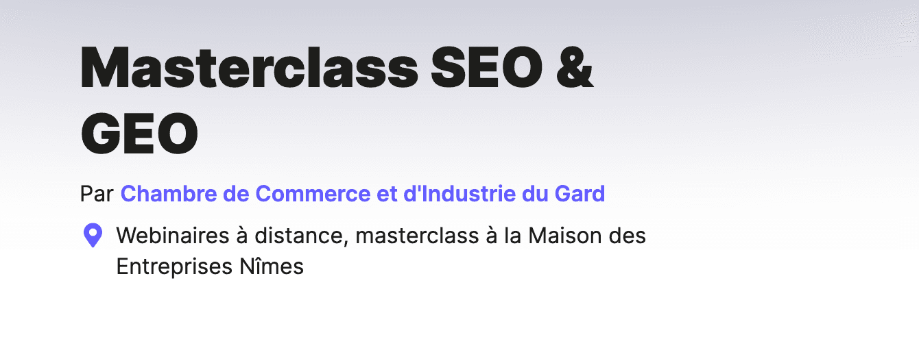 Masterclass SEO et GEO : gagner en visibilité sur Google et les IA