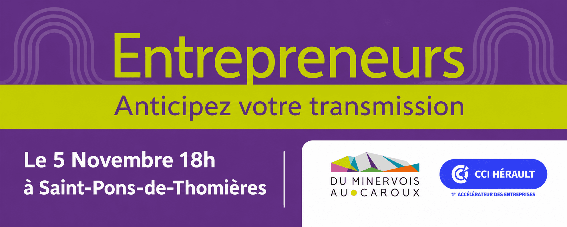 Anticipez votre transmission : la soirée de Saint-Pons-de-Thomières