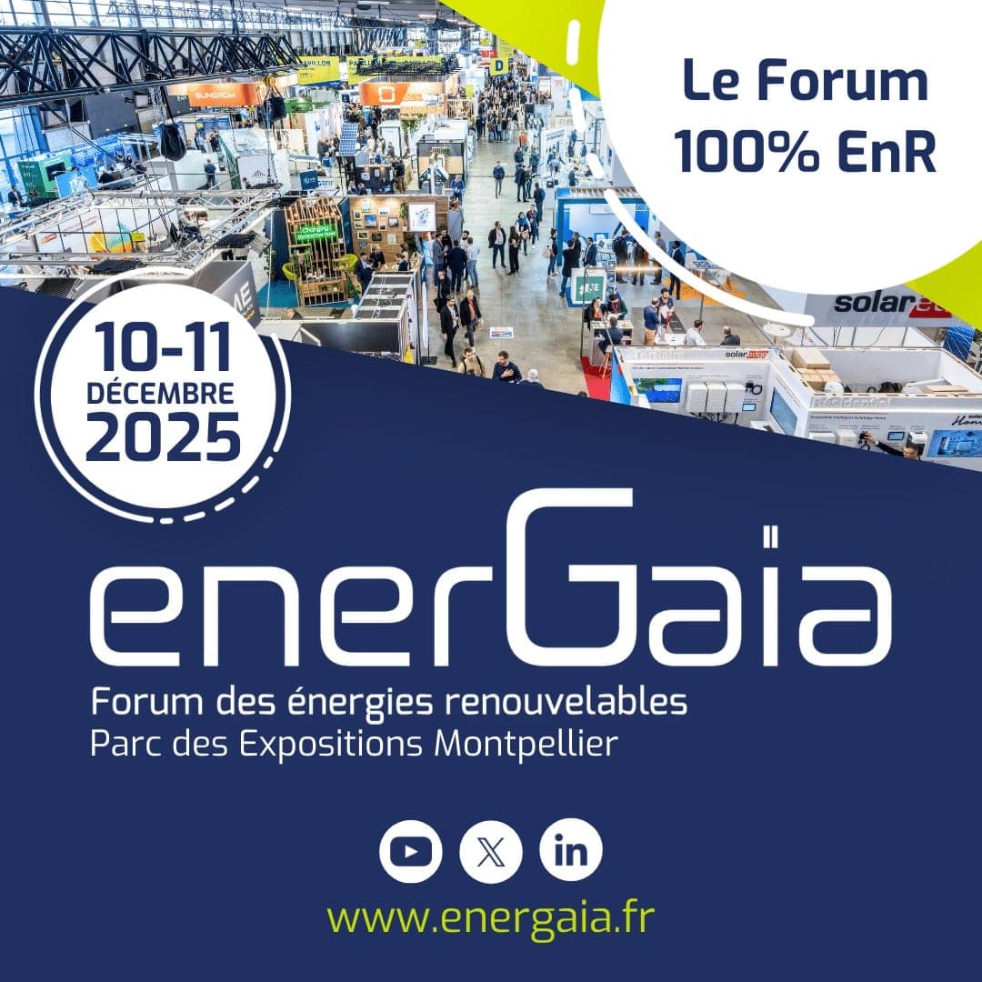 Forum EnerGaïa 2026, le rendez-vous des énergies renouvelables