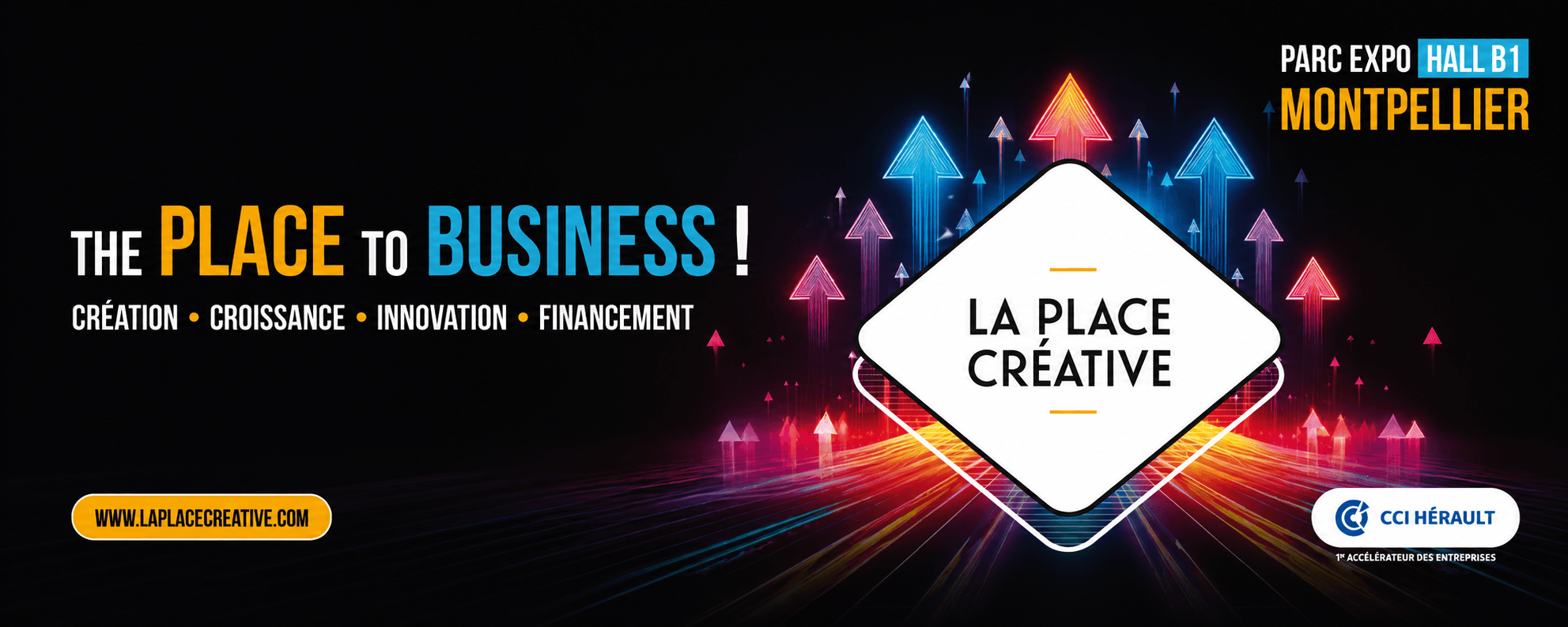 La Place Créative 2026, The Place to Business