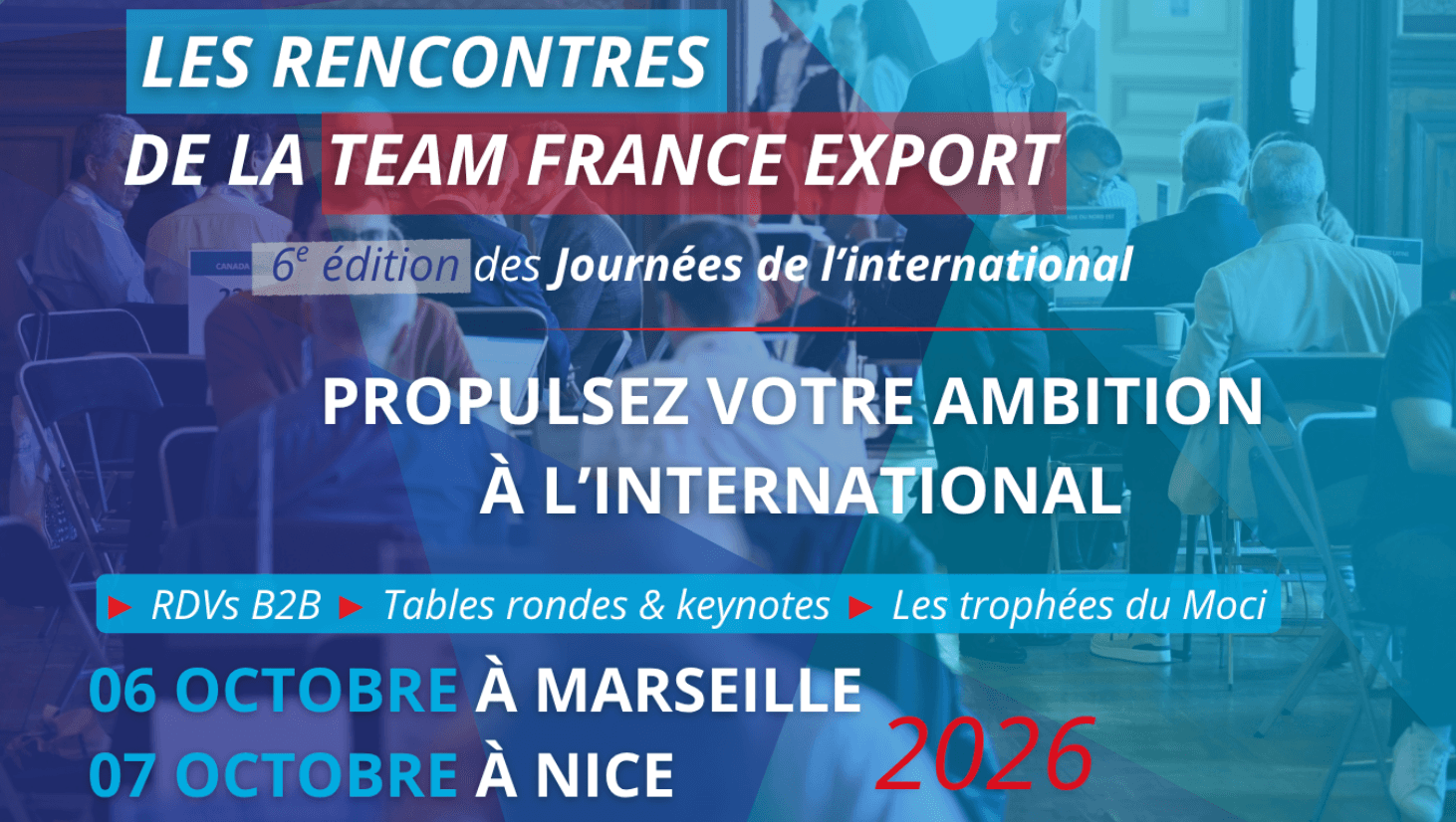 Les rencontres de la Team France Export