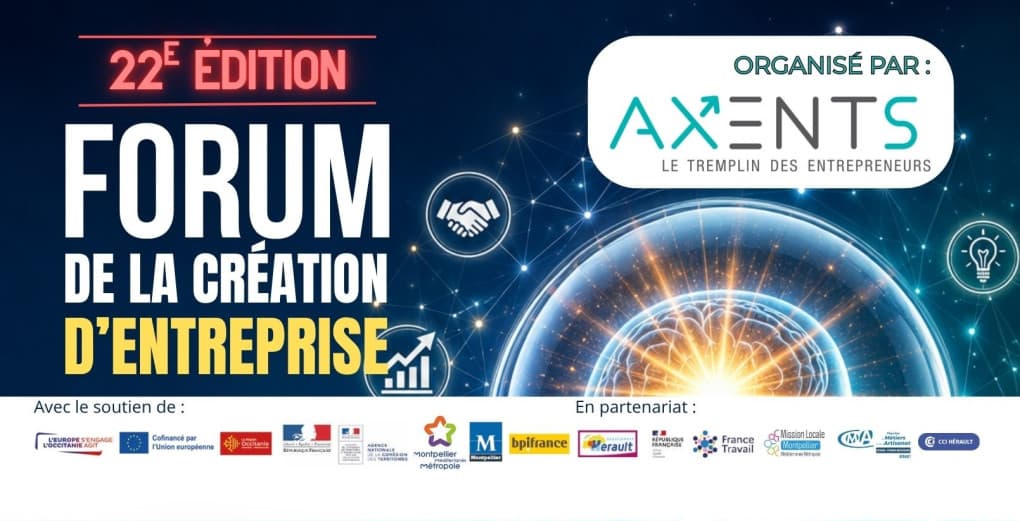22e Forum de la Création d'Entreprise de Montpellier